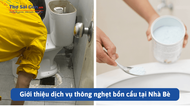 Tìm thợ thông nghẹt bồn cầu Nhà Bè - Gọi 0888 405 139 3 Giới thiệu dịch vụ thông nghẹt bồn cầu tại Nhà Bè