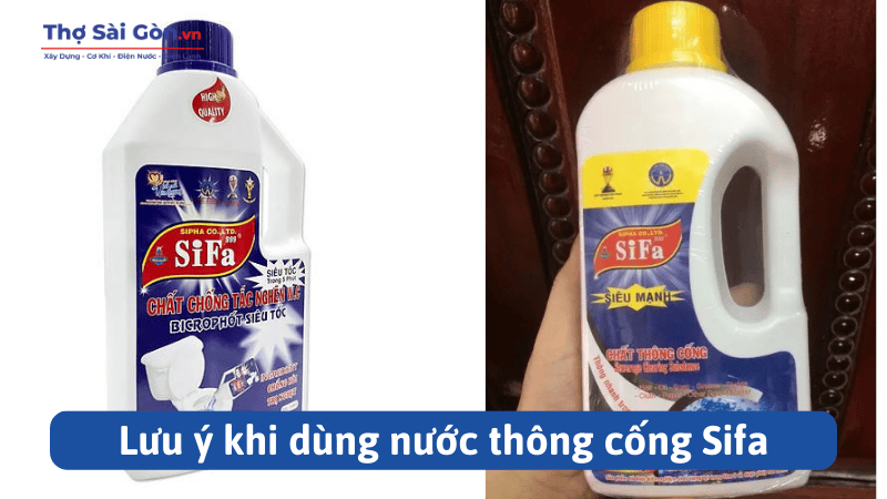 Cách sử dụng nước thông cống Sifa hiệu quả nhất 4 Lưu ý khi dùng nước thông cống Sifa