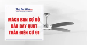 Mách bạn sơ đồ đấu dây quạt trần điện cơ 91