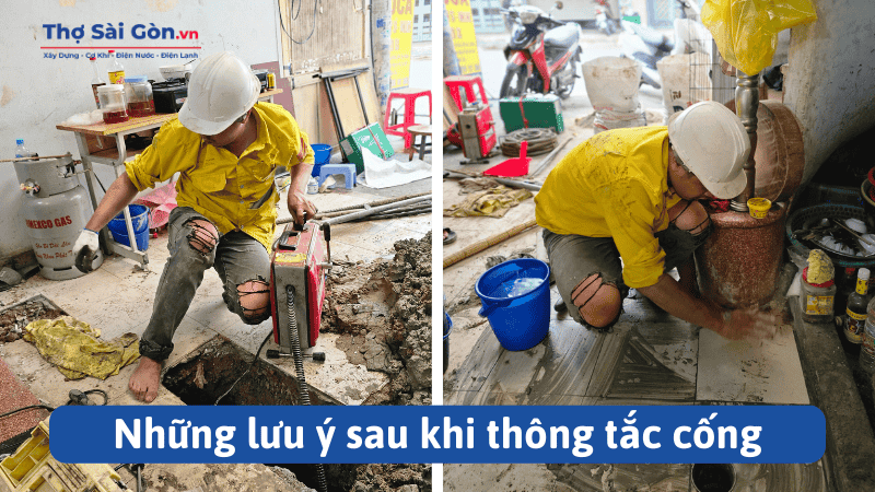 Những lưu ý sau khi thông tắc cống