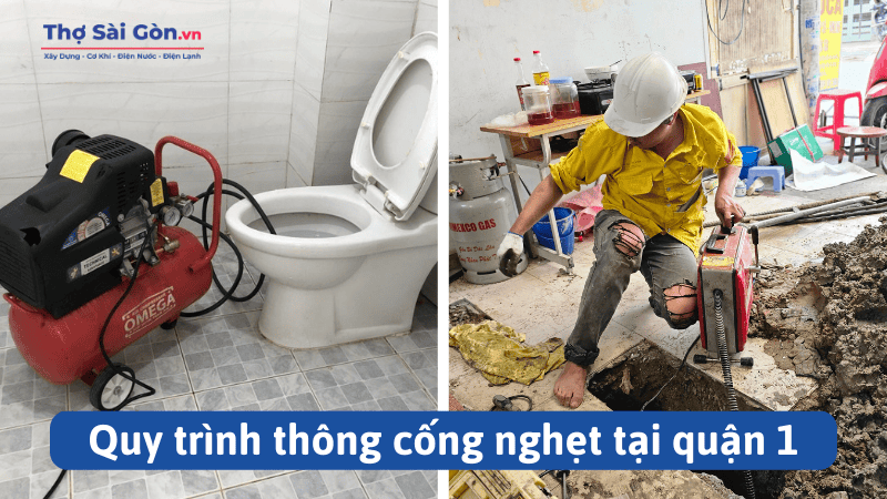 Quy trình thông cống nghẹt tại quận 1