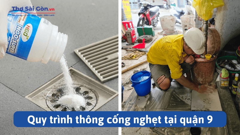 Quy trình thông cống nghẹt tại quận 9 