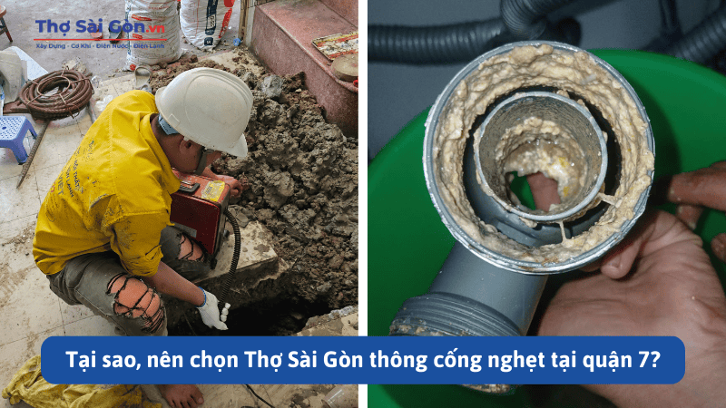 Thông cống nghẹt quận 7 - Bảo hành dài hạn 4 Tại sao, nên chọn Thợ Sài Gòn thông cống nghẹt tại quận 7?