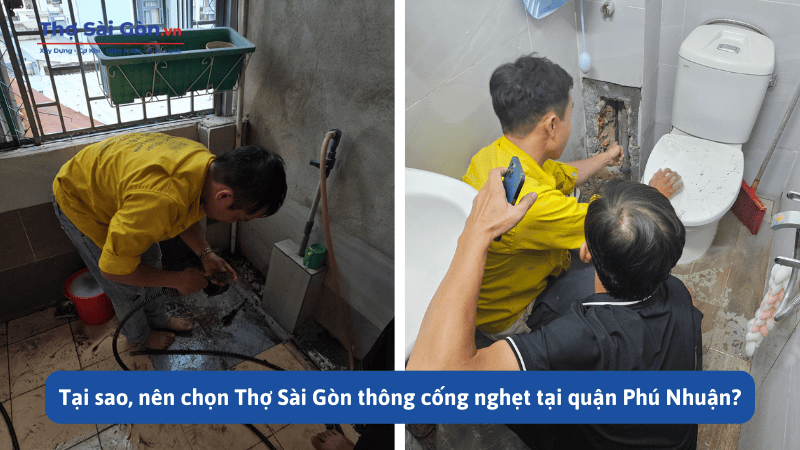 Tại sao, nên chọn Thợ Sài Gòn thông cống nghẹt tại quận Phú Nhuận?