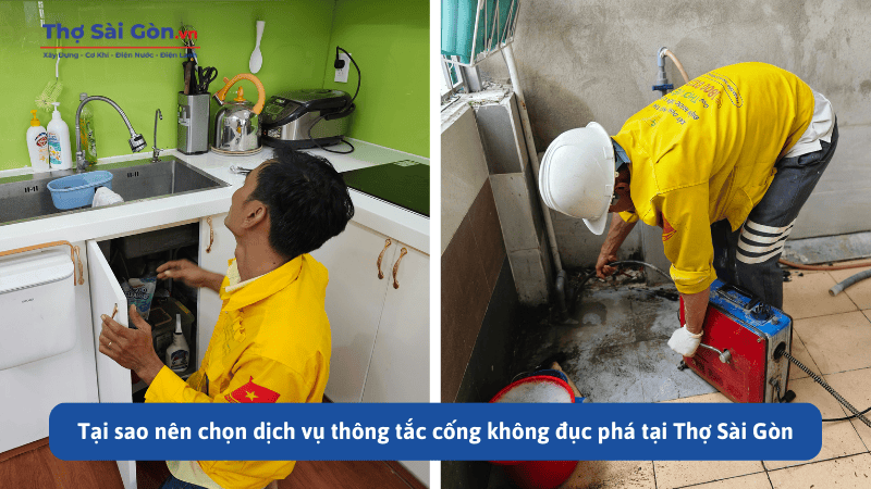 Tại sao nên chọn dịch vụ thông tắc cống không đục phá tại Thợ Sài Gòn