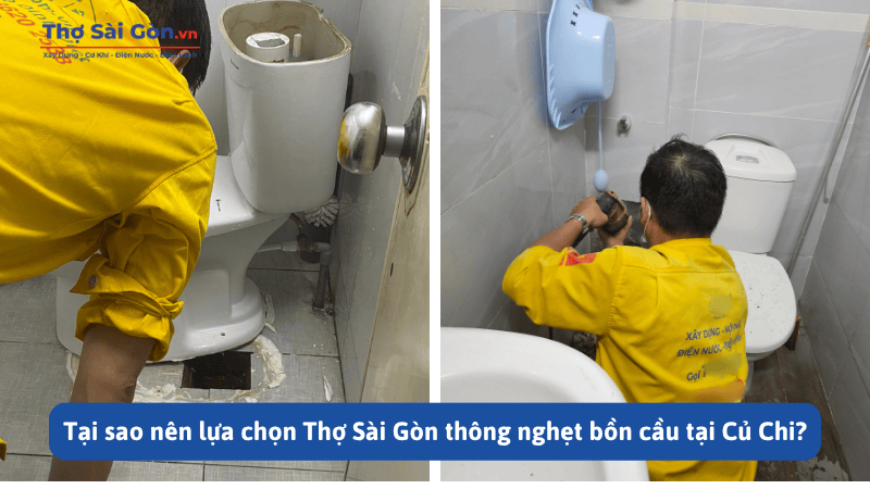 Tìm thợ thông nghẹt bồn cầu Củ Chi - Gọi 0888 405 139 4 Tại sao nên lựa chọn Thợ Sài Gòn thông nghẹt bồn cầu tại Củ Chi?