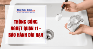 Thông cống nghẹt quận 11