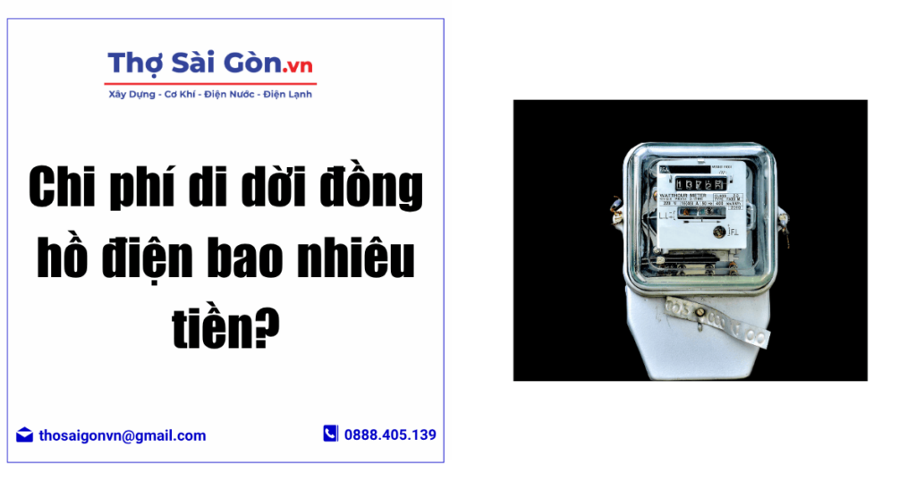 Chi phí di dời đồng hồ điện bao nhiêu tiền?