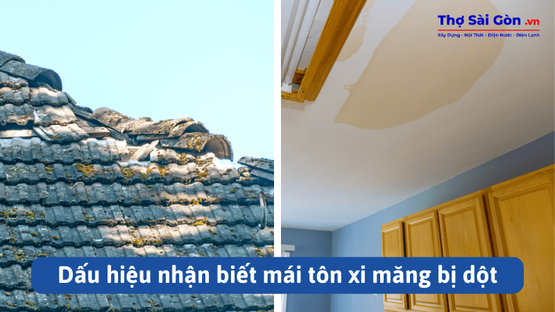 Dấu hiệu nhận biết mái tôn xi măng bị dột