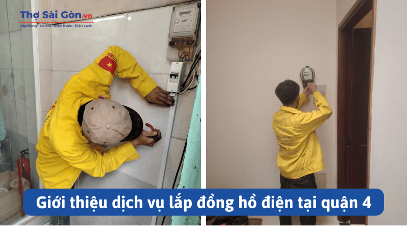 Giới thiệu dịch vụ lắp đồng hồ điện tại quận 4