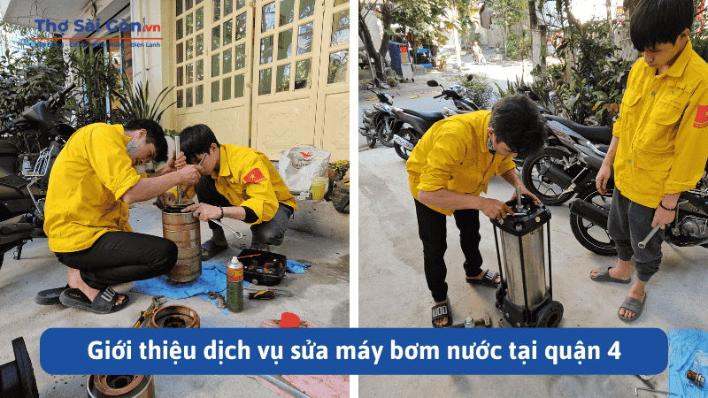 Giới thiệu dịch vụ sửa máy bơm nước tại quận 4