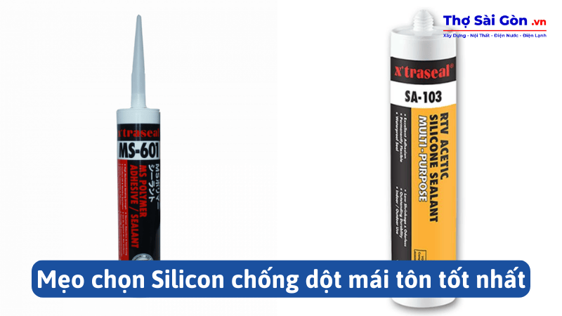 Hướng dẫn chống dột mái tôn bằng Silicon hiệu quả 5 Hướng dẫn chống dột mái tôn bằng Silicon hiệu quả 1