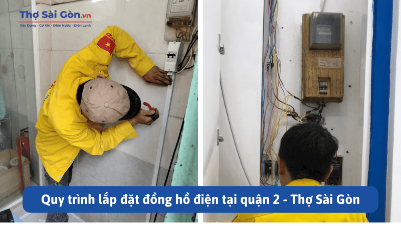 Quy trình lắp đặt đồng hồ điện tại quận 2