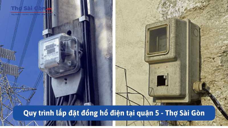Quy trình lắp đặt đồng hồ điện tại quận 5