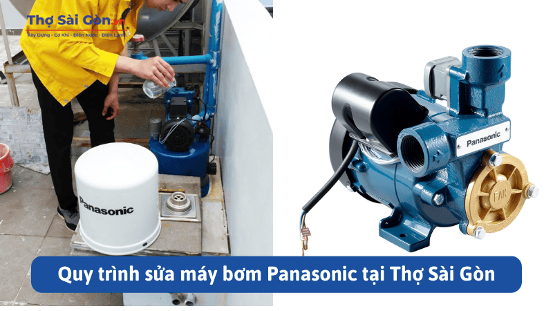 Dịch vụ sửa máy bơm Panasonic tại Thợ Sài Gòn 4 Quy trình sửa máy bơm Panasonic tại Thợ Sài Gòn