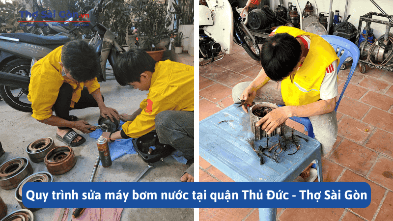 Quy trình sửa máy bơm nước tại quận Thủ Đức - Thợ Sài Gòn