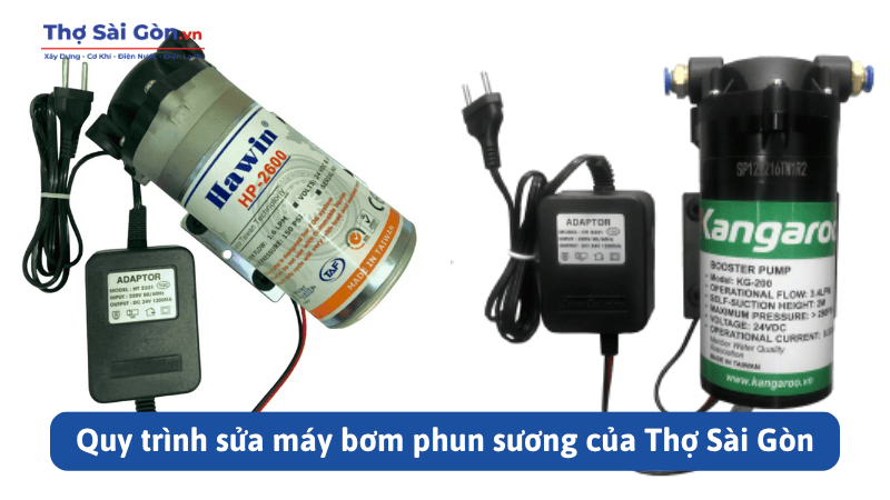 Dịch vụ sửa máy bơm phun sương giả rẻ, có bảo hành 3 Quy trình sửa máy bơm phun sương của Thợ Sài Gòn