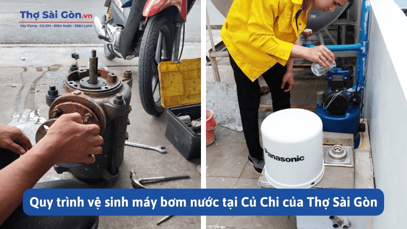 Quy trình vệ sinh máy bơm nước tại Củ Chi của Thợ Sài Gòn