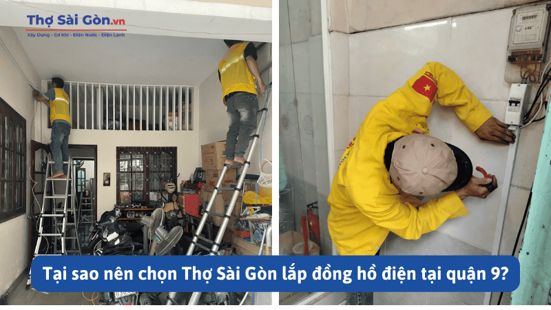 Tìm thợ lắp đồng hồ điện quận 9 - Gọi 0888 405 139 3 Tại sao nên chọn Thợ Sài Gòn lắp đồng hồ điện tại quận 9?