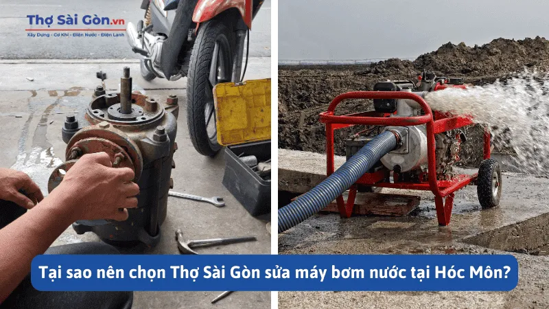Tại sao nên chọn Thợ Sài Gòn sửa máy bơm nước tại Hóc Môn?