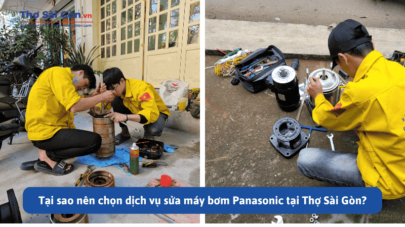 Dịch vụ sửa máy bơm Panasonic tại Thợ Sài Gòn 3 Tại sao nên chọn dịch vụ sửa máy bơm Panasonic tại Thợ Sài Gòn?