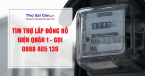 Tìm thợ lắp đồng hồ điện quận 1