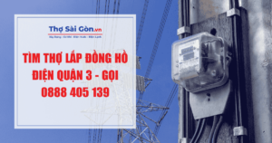 Tìm thợ lắp đồng hồ điện quận 3