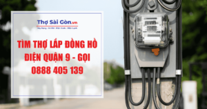 Tìm thợ lắp đồng hồ điện quận 9