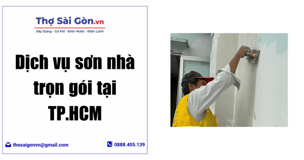 Dịch vụ sơn nhà trọn gói tại TP.HCM