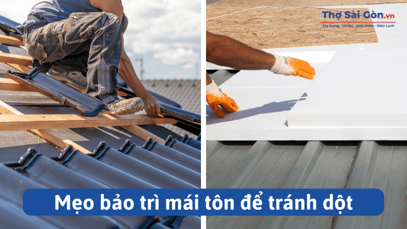 Mẹo bảo trì mái tôn để tránh dột