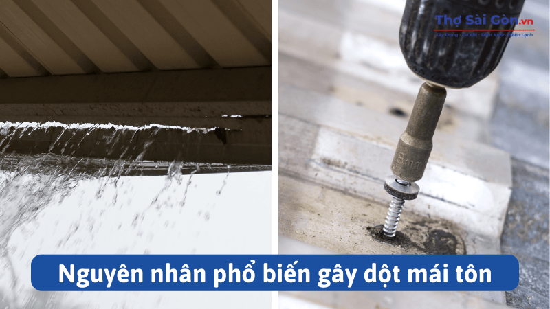 Nguyên nhân phổ biến gây dột mái tôn