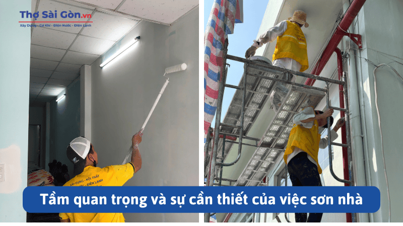 Tầm quan trọng và sự cần thiết của việc sơn nhà
