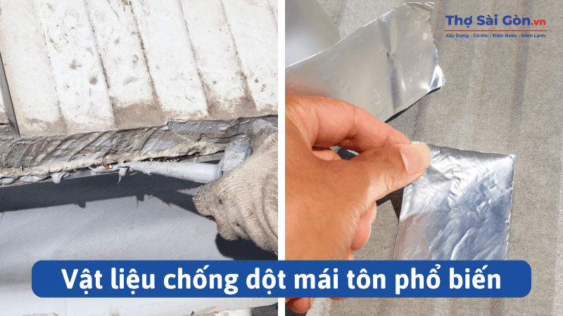Vật liệu chống dột mái tôn phổ biến