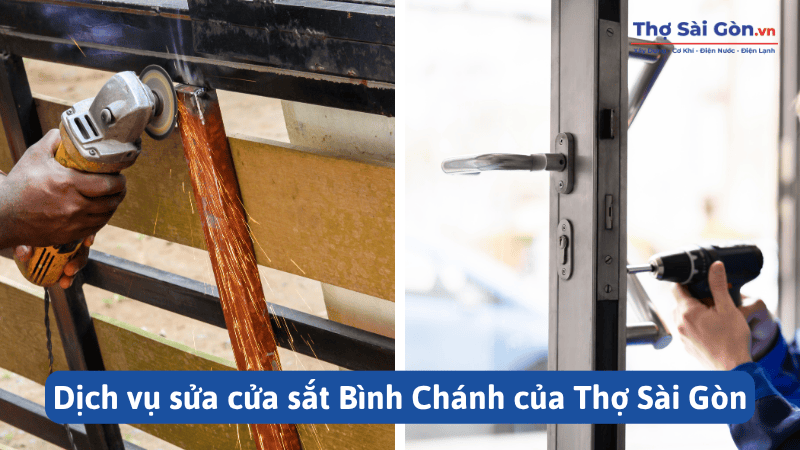Thợ sửa cửa sắt Bình Chánh nhanh chóng, có bảo hành 2 Dịch vụ sửa cửa sắt Bình Chánh của Thợ Sài Gòn