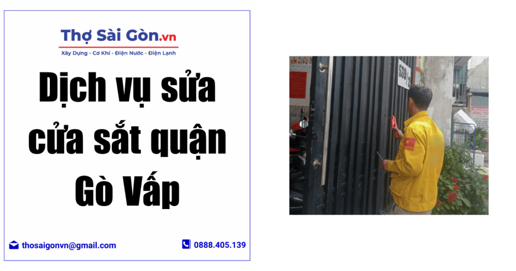 Dịch vụ sửa cửa sắt quận Gò Vấp của Thợ Sài Gòn, có bảo hành 1 Dịch vụ sửa cửa sắt quận Gò Vấp