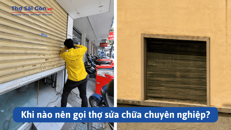 Khi nào nên gọi thợ sửa chữa cửa cuốn