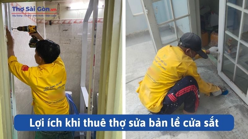 Lợi ích khi thuê thợ sửa bản lề cửa sắt