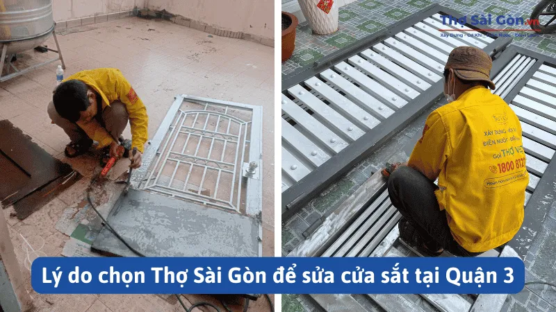 Thợ sửa cửa sắt Quận 3 tại Thợ Sài Gòn, bảo hành lâu dài 2 Lý do chọn Thợ Sài Gòn để sửa cửa sắt tại Quận 3