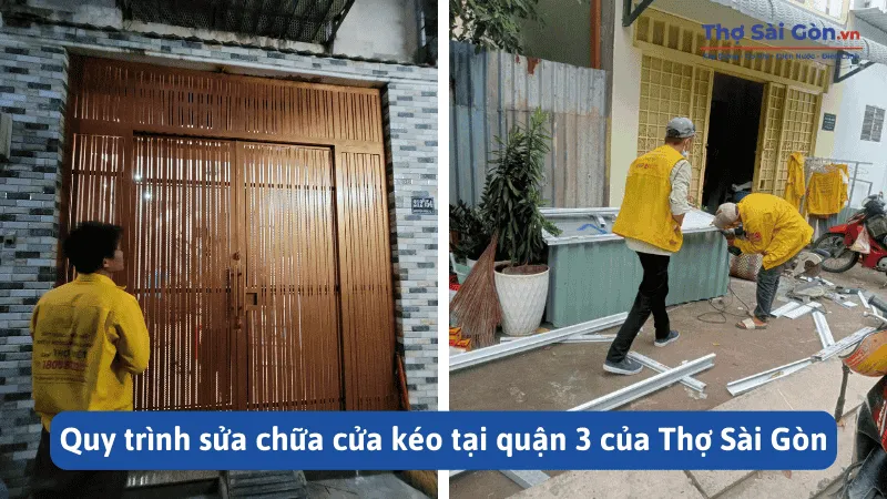 Quy trình sửa chữa cửa kéo tại quận 3 của Thợ Sài Gòn