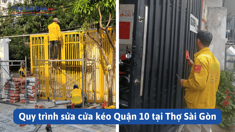 Quy trình sửa cửa kéo Quận 10