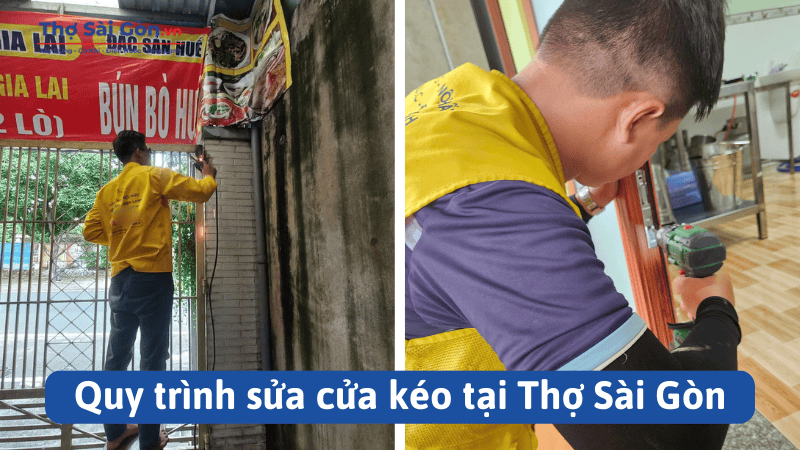 Quy trình sửa cửa kéo
