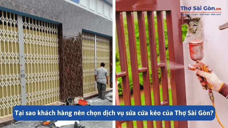 Tại sao khách hàng nên chọn dịch vụ sửa cửa kéo quận 2 của Thợ Sài Gòn?