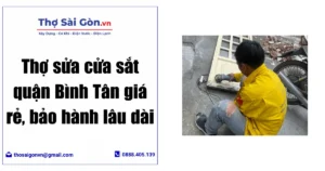 Thợ sửa cửa sắt quận Bình Tân giá rẻ, bảo hành lâu dài