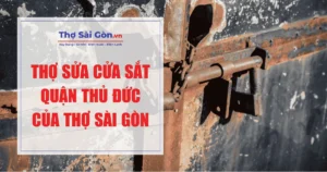 Thợ sửa cửa sắt quận Thủ Đức của Thợ Sài Gòn