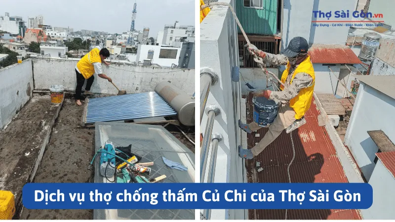Dịch vụ thợ chống thấm Củ Chi của Thợ Sài Gòn