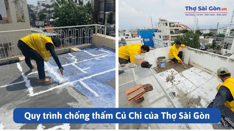 Quy trình chống thấm Củ Chi của Thợ Sài Gòn