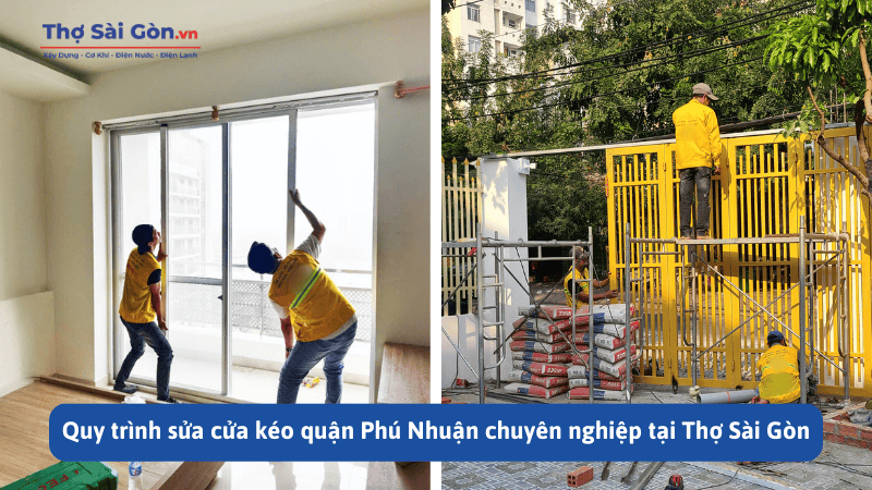 Quy trình sửa cửa kéo quận Phú Nhuận