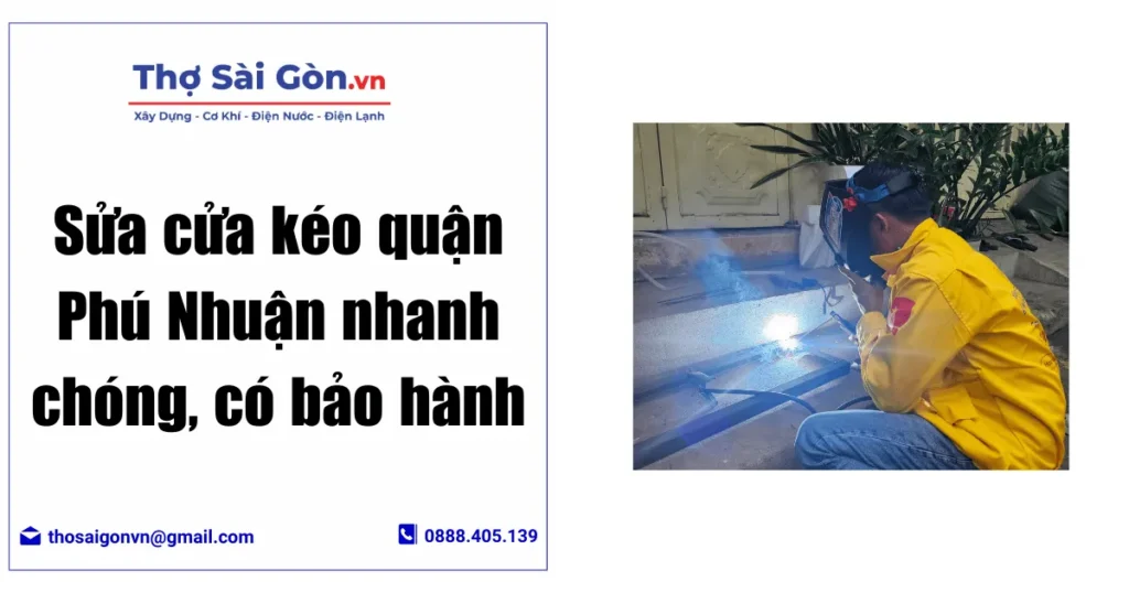 Sửa cửa kéo quận Phú Nhuận nhanh chóng, có bảo hành