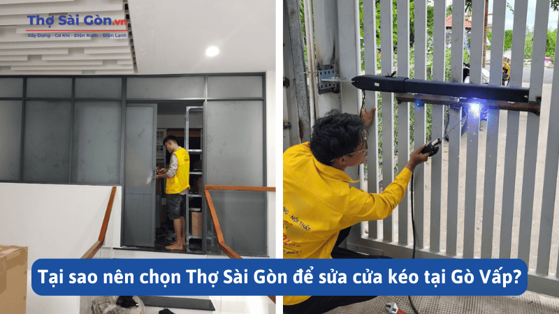 Thợ sửa cửa kéo quận Gò Vấp uy tín, có bảo hành 4 Tại sao nên chọn Thợ Sài Gòn để sửa cửa kéo tại Gò Vấp?