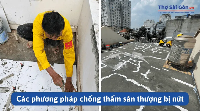 Hướng dẫn cách chống thấm sân thượng bị nứt hiệu quả 3 Các phương pháp chống thấm sân thượng bị nứt